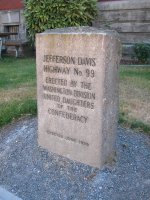 Jefferson Davis Highway Marker was erected in 1939; designates US 99 as “Jefferson Davis Highway.”
